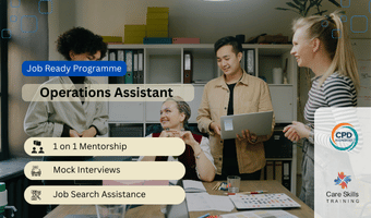 Operations Assistant Job Ready Programme - UK Job Standard Preparation