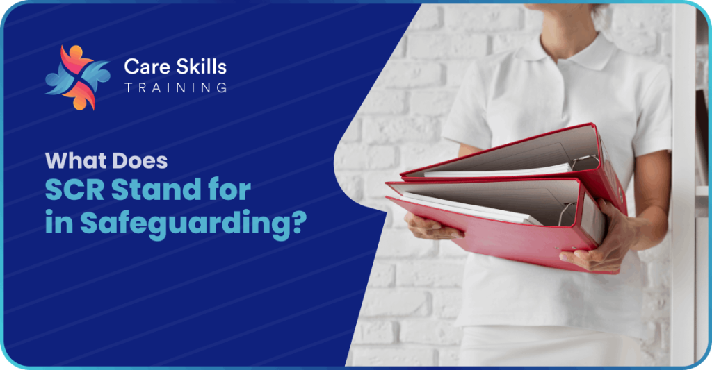 What Does SCR Stand for in Safeguarding?